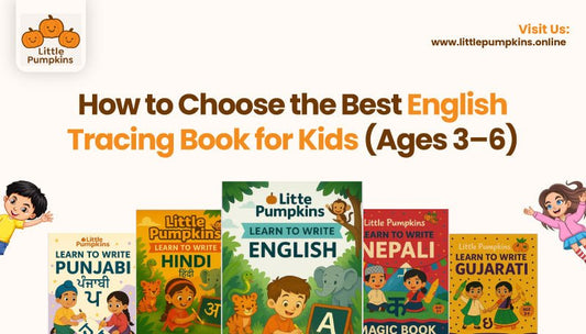 How to Choose the Best English Tracing Book for Kids (Ages 3–6)