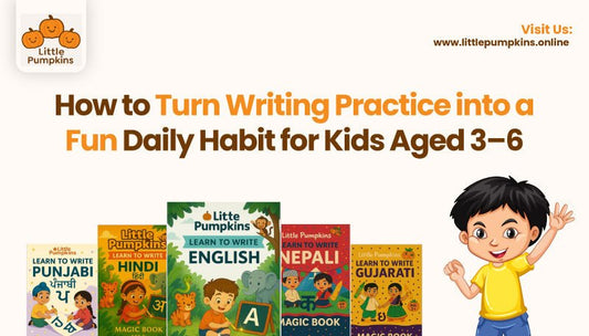 Making writing practice fun for kids aged 3–6